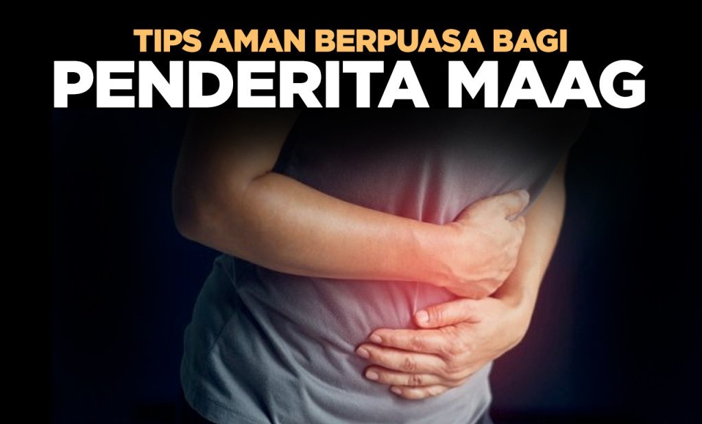 5 Tips Puasa Bagi Penderita Sakit maag